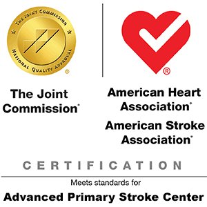 The Joint Commission Gold Seal of Approval® and the American Stroke Association’s Heart-Check mark for Advanced Primary Stroke Center Certification