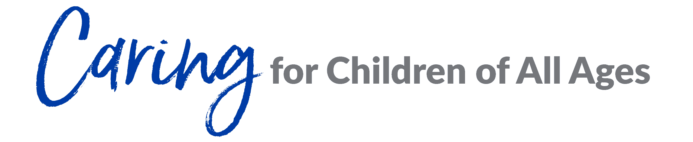 Caring for Children of All Ages