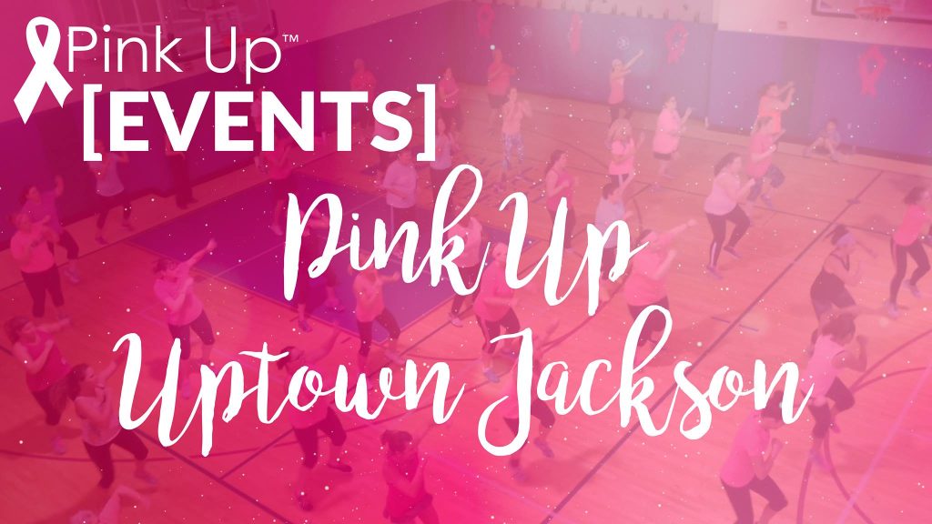 Pink Up Uptown Jackson
