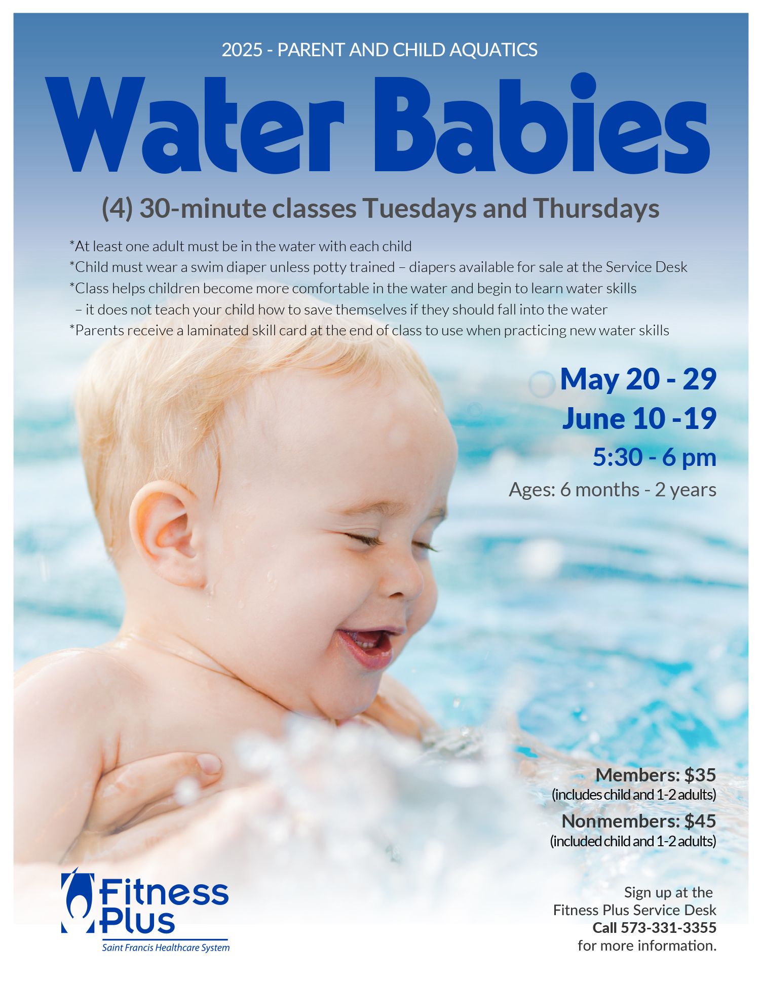 Water Babies. May 20 - 29 and June 10 - 19.