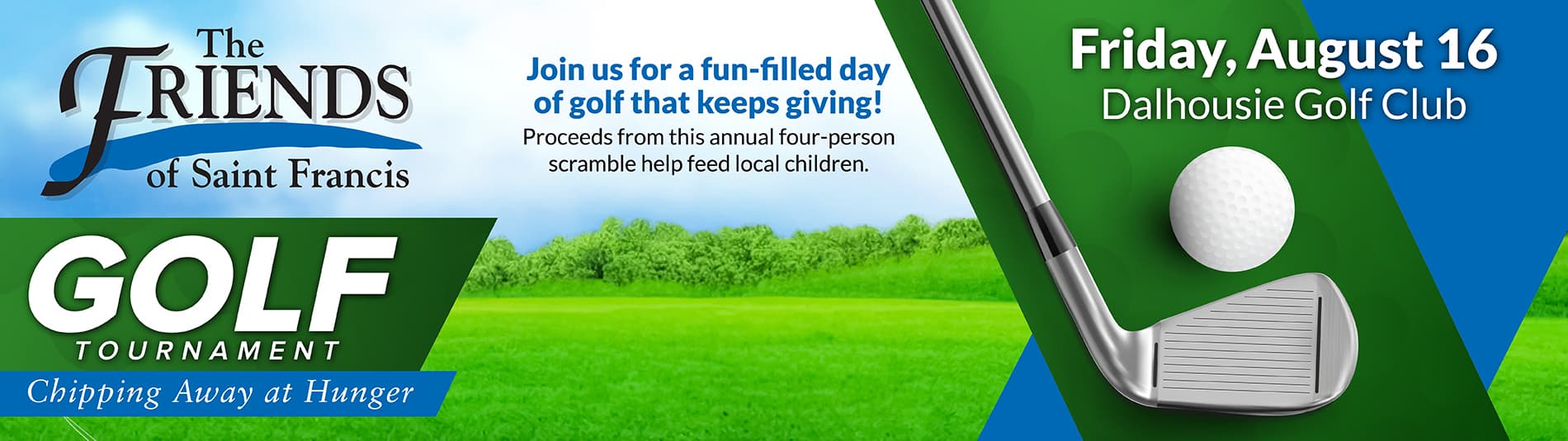 The Friends Golf Tournament - August 16 at Dalhousie Golf Club!