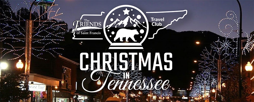Friends Travel Club - Christmas in Tennessee