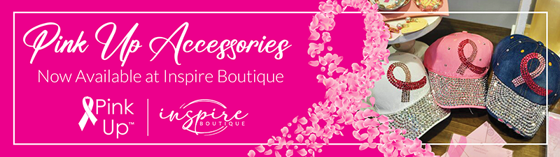 Pink Up accessories now available at Inspire Boutique