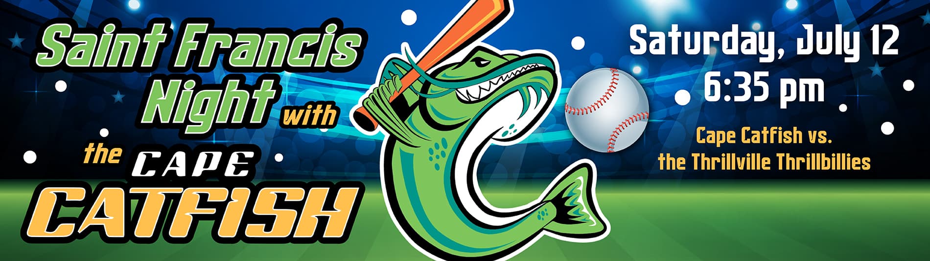 Saint Francis Night with the Cape Catfish - Saturday, July 12 at 6:35 pm