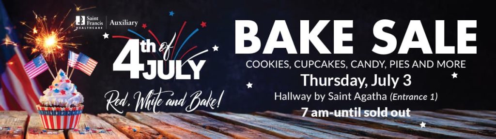 Auxiliary 4th of July Bake Sale - Thursday, July 3, 7 am until sold out
