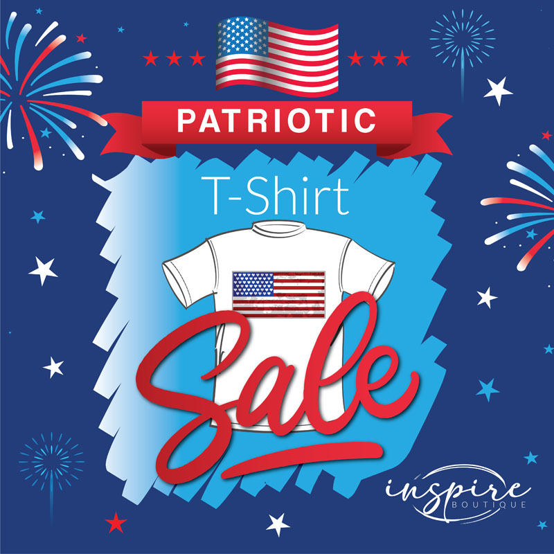 Inspire Boutique Patriotic T-Shirt Sale